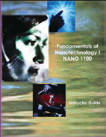 Nanotechnology 1100, provides an introduction