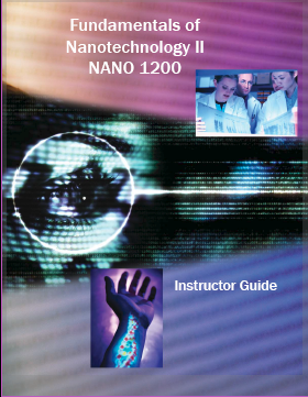 Nanotechnology 1200, focuses on the material science